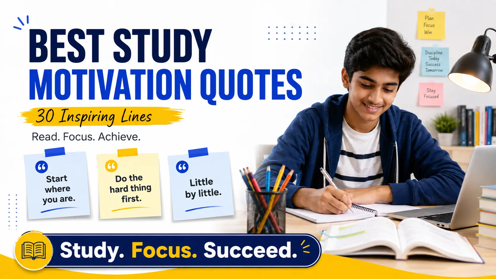 30 Best Study Motivation Quotes for Students, With Attributions Checked