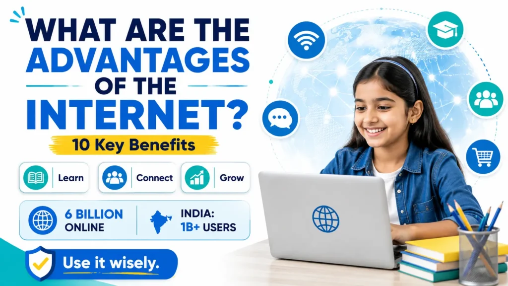 What Are the Advantages of the Internet? 10 Benefits, With the Fine Print